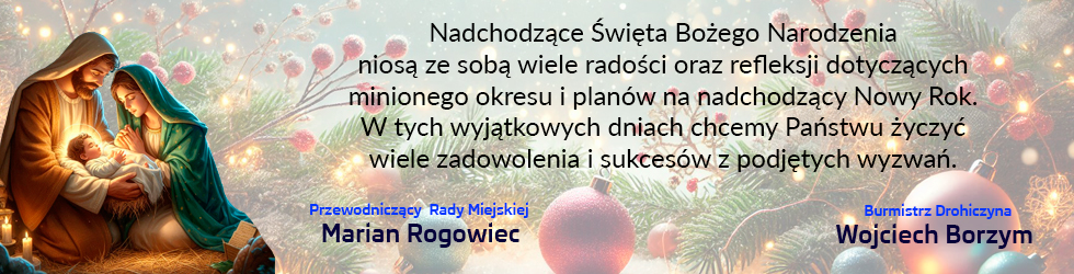 Życzenia bożonarodzeniowe - Miasto Drohiczyn